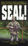 Seal!: From Vietnam's Phoenix Program to Central America's Drug Wars