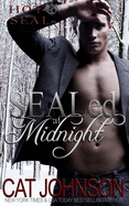 Sealed at Midnight: Hot Seals
