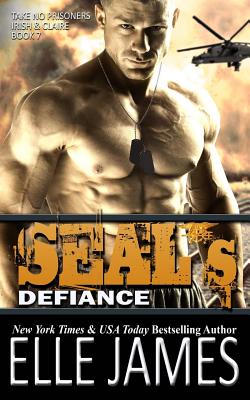 SEAL's Defiance - James, Elle