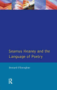 Seamus Heaney and the Language Of Poetry