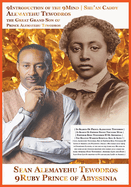 Sean Alemayehu Tewodros Giorgis The 9Mind Spiritual Soul Prince President of General George Giorgis Washington Great Grandson of Prince Alemayehu Tewodros Son of Emperor King Tewodros II.: Author Biopic Journey from America Israel France and Ethiopia...