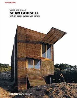 Sean Godsell: Works and Projects - Van Schiak, Leon, and Godsell, Sean