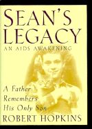 Sean's Legacy: An AIDS Awakening