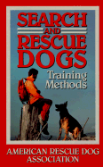 Search and Rescue Dogs: Training Methods
