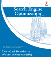 Search Engine Optimization: Your Visual Blueprint for Effective Internet Marketing