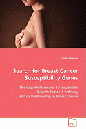 Search for Breast Cancer Susceptibility Genes