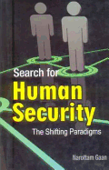 Search for Human Security: The Shifting Paradigms