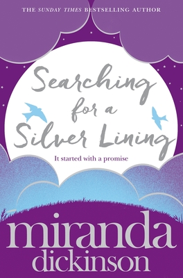 Searching for a Silver Lining - Dickinson, Miranda