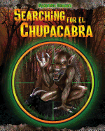 Searching for El Chupacabra