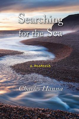 Searching for the Sea - Hanna, Charles