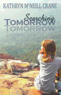 Searching for Tomorrow Paperback