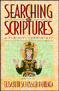 Searching the Scriptures, Volume 2: A Feminist Commentary - Fiorenza, Elisabeth Schussler