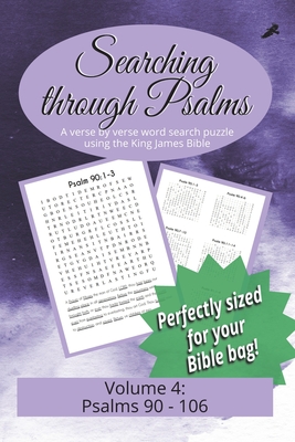 Searching Through Psalms: Psalms 90-106 - Trotman, R Seth, and Trotman, Tammy (Cover design by)