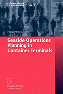 Seaside Operations Planning in Container Terminals