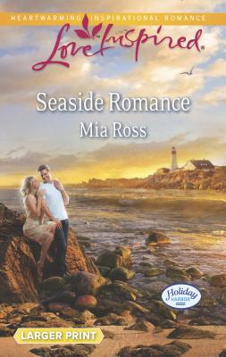 Seaside Romance - Ross, Mia