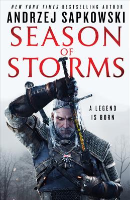 Season of Storms - Sapkowski, Andrzej, and French, David (Translated by)