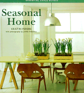 Seasonal Home - Perers, Kristin, and Merrell, James (Photographer)