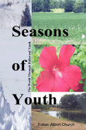 Seasons of Youth: The World Through Haiku and Youth. - Church, Albert