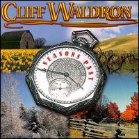 Seasons Past - Cliff Waldron