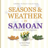 Seasons & Weather in Samoan: With English Translations