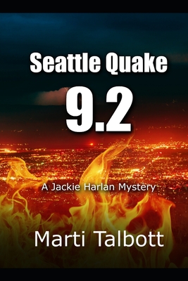 Seattle Quake 9.2 - Talbott, Marti