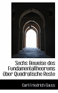 Sechs Beweise Des Fundamentaltheorems Uber Quadratische Reste - Gauss, Carl Friedrich