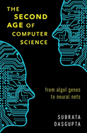 Second Age of Computer Science: From ALGOL Genes to Neural Nets