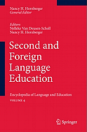 Second and Foreign Language Education: Encyclopedia of Language and Educationvolume 4