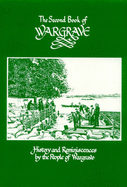 Second Book of Wargrave: History and Reminiscences by the People of Wargrave