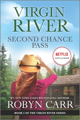 Second Chance Pass: A Virgin River Novel - Carr, Robyn