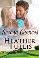 Second Chances: : Love in Juniper Ridge