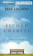 Second Chances: More Stories of Grace