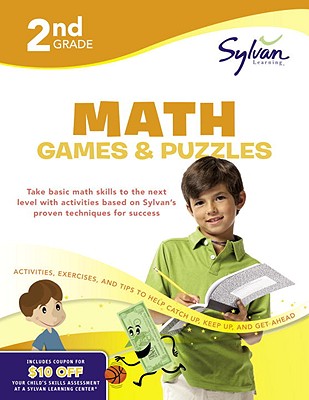 Second Grade Math Games & Puzzles (Sylvan Workbooks) - Sylvan Learning