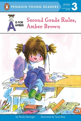 Second Grade Rules, Amber Brown - Danziger, Paula