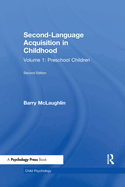 Second Language Acquisition in Childhood: Volume 1: Preschool Children