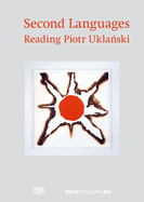 Second Languages: Reading Piotr Uklanski