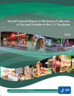 Second National Report on Biochemical Indicators of Diet and Nutrition in the U.S. Population: 2012