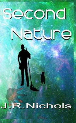 Second Nature - Nichols, J R