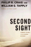 Second Sight: A Brady Coyne and J.W. Jackson Mystery