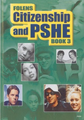 Secondary Citizenship & PSHE: Student Book Year 9 - Yates, Stephanie