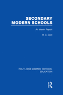 Secondary Modern Schools: An Interim Report