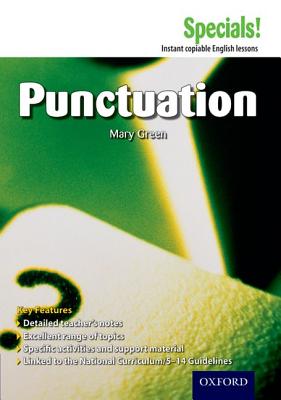 Secondary Specials!: English - Punctuation - Green, Mary