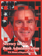 Secrecy in the Bush Administration