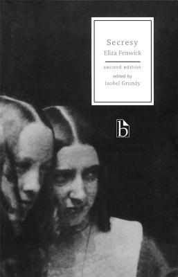 Secresy - Second Edition - Fenwick, Eliza, and Grundy, Isobel (Editor)