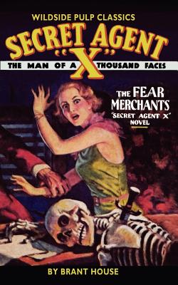 Secret Agent "X": The Fear Merchants - House, Brant