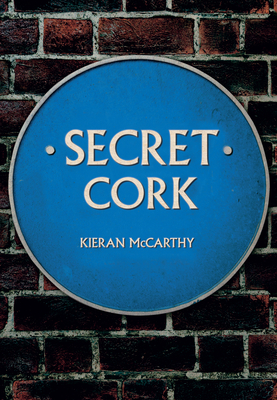Secret Cork - McCarthy, Kieran
