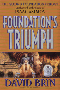 Secret Foundation: The Second Foundation Trilogy, Volume 3