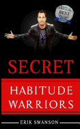 Secret Habitude Warriors