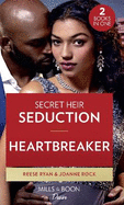 Secret Heir Seduction / Heartbreaker: Secret Heir Seduction / Heartbreaker (Dynasties: Mesa Falls)
