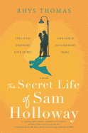 Secret Life of Sam Holloway (Original)
